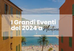 Immagine Menton | Must-Attend Events in 2024