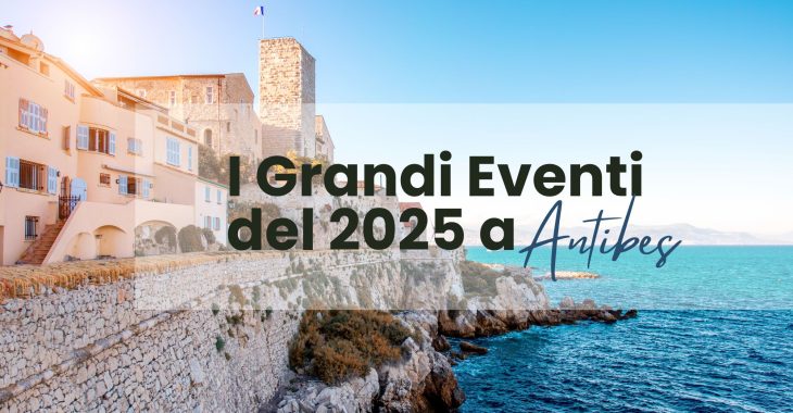 Immagine Antibes | Grandi Eventi 2025