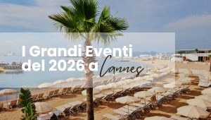 Immagine Cannes | Grandi Eventi 2026