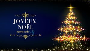 Immagine Joyeux Noël de la part de toute la rédaction de Monte Carlo Living.