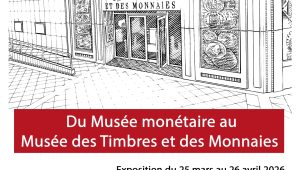 Immagine Exposition Musée des Timbres et des Monnaies Monaco: Du Musée monétaire au Musée des Timbres et des Monnaies
