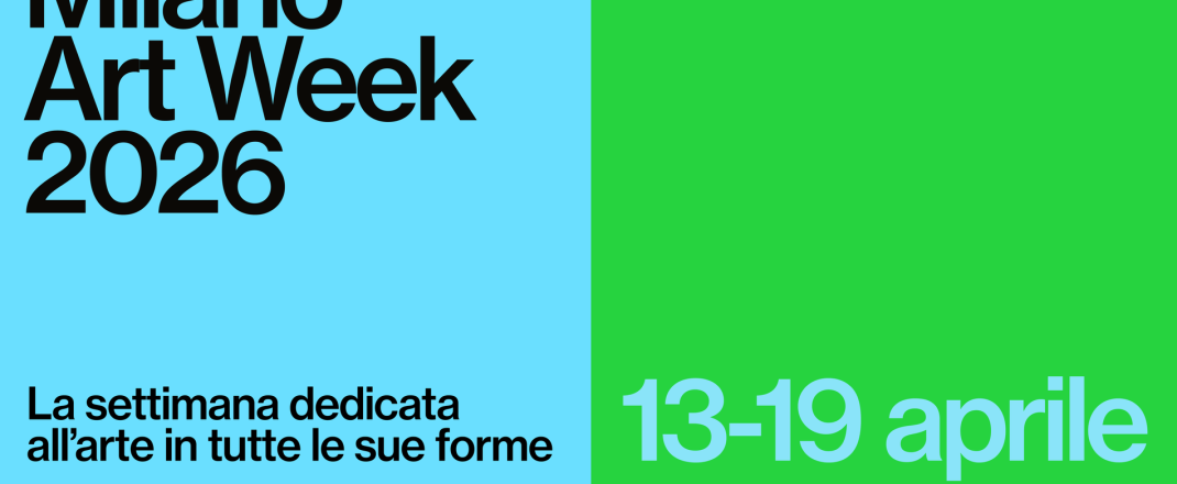 Immagine Milano Art Week 2026: oltre 490 eventi di arte contemporanea in tutta la città fino al 19 aprile